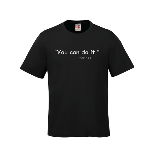 Coffee Motivation T-Shirt